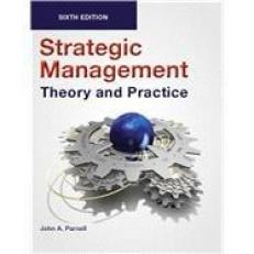 Strategic Management : Theory and Practice, Seventh Edition (Paperback-B/W)