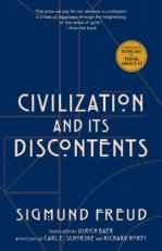 Civilization and Its Discontents (Warbler Press Annotated Edition) 