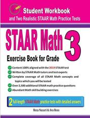 STAAR Math Exercise Book for Grade 3 : Student Workbook and Two Realistic STAAR Math Tests