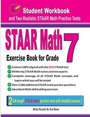 STAAR Math Exercise Book for Grade 7 : Student Workbook and Two Realistic STAAR Math Tests