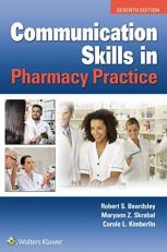 Communication Skills in Pharmacy Practice 7th