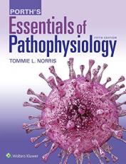 Porth's Essentials of Pathophysiology with Access 5th