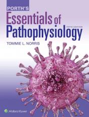 Porth's Essentials of Pathophysiology 5th