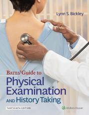 Bates' Guide To Physical Examination and History Taking 13th