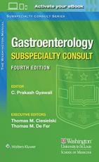 The Washington Manual Gastroenterology Subspecialty Consult 4th
