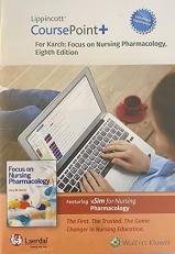 Focus on Nursing Pharmacology Lippincott CoursePoint Access Code 8th Edition