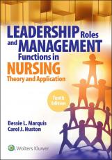 Leadership Roles and Management Functions in Nursing 10th