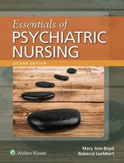 Essentials of Psychiatric Nursing with Access 2nd