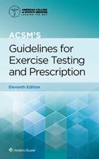 ACSM's Guidelines for Exercise Testing and Prescription 11th