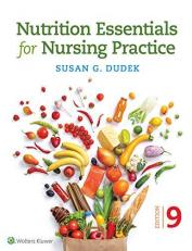 Nutrition Essentials for Nursing Practice with Access 9th