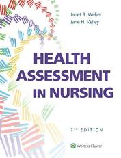 Health Assessment in Nursing with Access 7th