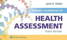 Nurses' Handbook of Health Assessment with Access 10th
