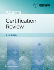 ACSM's Certification Review 6th