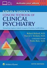 Kaplan and Sadock's Concise Textbook of Clinical Psychiatry with Access 5th