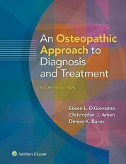 An Osteopathic Approach to Diagnosis and Treatment 4th