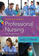Leddy and Pepper's Professional Nursing with Access 10th