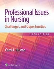 Professional Issues in Nursing : Challenges and Opportunities with Access 6th