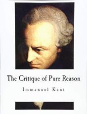 The Critique of Pure Reason 