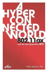 802. 11ax: a Hyperconnected World and the Next-Generation Wifi 