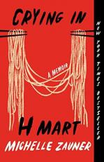 Crying in H Mart : A Memoir 