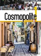 Cosmopolite: Livre de l'eleve 1 + DVD-Rom + Parcours digital