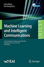 Machine Learning and Intelligent Communications : Third International Conference, MLICOM 2018, Hangzhou, China, July 6-8, 2018, Proceedings