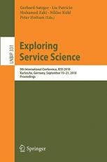 Exploring Service Science : 9th International Conference, IESS 2018, Karlsruhe, Germany, September 19-21, 2018, Proceedings