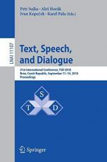 Text, Speech, and Dialogue : 21st International Conference, TSD 2018, Brno, Czech Republic, September 11-14, 2018, Proceedings