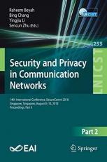 Security and Privacy in Communication Networks : 14th International Conference, SecureComm 2018, Singapore, Singapore, August 8-10, 2018, Proceedings, Part II