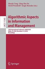 Algorithmic Aspects in Information and Management : 12th International Conference, AAIM 2018, Dallas, TX, USA, December 3-4, 2018, Proceedings
