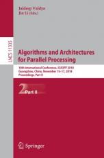 Algorithms and Architectures for Parallel Processing : 18th International Conference, ICA3PP 2018, Guangzhou, China, November 15-17, 2018, Proceedings, Part II
