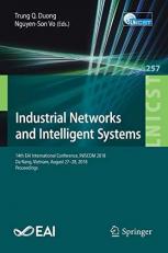 Industrial Networks and Intelligent Systems : 14th EAI International Conference, INISCOM 2018, Da Nang, Vietnam, August 27 - 28, 2018, Proceedings