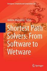 Shortest Path Solvers. from Software to Wetware 