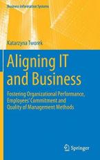 Aligning IT and Business : IT Reliability As an Indicator for Employee Commitment and Organizational Performance 