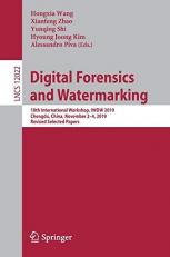 Digital Forensics and Watermarking : 18th International Workshop, IWDW 2019, Chengdu, China, November 2-4, 2019, Revised Selected Papers