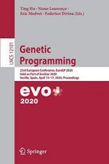 Genetic Programming : 23rd European Conference, EuroGP 2020, Held As Part of EvoStar 2020, Seville, Spain, April 15-17, 2020, Proceedings