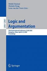 Logic and Argumentation : Third International Conference, CLAR 2020, Hangzhou, China, April 6-9, 2020, Proceedings