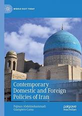 Contemporary Domestic and Foreign Policies of Iran 