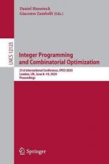 Integer Programming and Combinatorial Optimization : 21st International Conference, IPCO 2020, London, UK, June 8-10, 2020, Proceedings