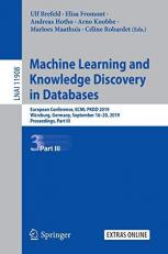 Machine Learning and Knowledge Discovery in Databases : European Conference, ECML PKDD 2019, Würzburg, Germany, September 16-20, 2019, Proceedings, Part III