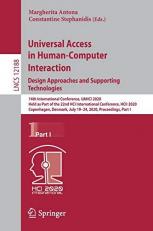 Universal Access in Human-Computer Interaction, Design Approaches and Supporting Technologies : 14th International Conference, UAHCI 2020, Held As Part of the 22nd HCI International Conference, HCII 2020, Copenhagen, Denmark, July 19-24, 2020, Proceedings