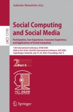 Social Computing and Social Media, Participation, User Experience, Consumer Experience, and Applications of Social Computing : 12th International Conference, SCSM 2020, Held As Part of the 22nd HCI International Conference, HCII 2020, Copenhagen, Denmark,