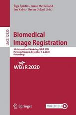 Biomedical Image Registration : 9th International Workshop, WBIR 2020, Portorož, Slovenia, December 1-2, 2020, Proceedings