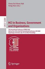 HCI in Business, Government and Organizations : 7th International Conference, HCIBGO 2020, Held As Part of the 22nd HCI International Conference, HCII 2020, Copenhagen, Denmark, July 19-24, 2020, Proceedings