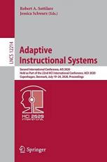 Adaptive Instructional Systems : Second International Conference, AIS 2020, Held As Part of the 22nd HCI International Conference, HCII 2020, Copenhagen, Denmark, July 19-24, 2020, Proceedings