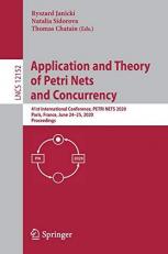 Application and Theory of Petri Nets and Concurrency : 41st International Conference, PETRI NETS 2020, Paris, France, June 24-25, 2020, Proceedings