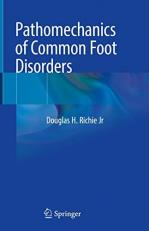 Pathomechanics of Common Foot Disorders 