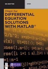 Differential Equation Solutions with MATLAB® 