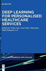 Deep Learning for Personalized Healthcare Services 