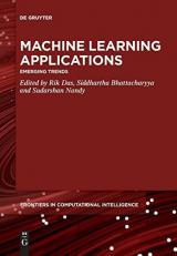 Machine Learning Applications : Emerging Trends 